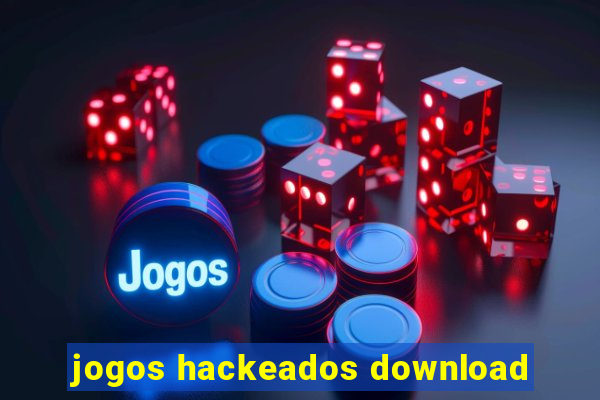 jogos hackeados download